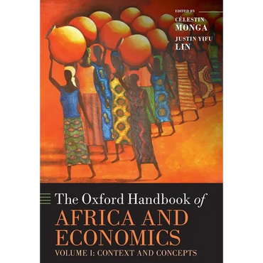 The Oxford Handbook of Africa and Economics: Volume 1: Context and Concepts - Paperback
