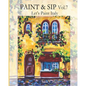Paint & Sip Vol.7: Let's Paint Italy - Paperback