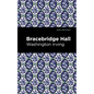 Bracebridge Hall - Hardcover