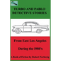 Turbo and Pablo Detective Stories From East Los Angeles During the 1980s - Paperback