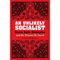 An Unlikely Socialist - Paperback