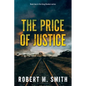 The Price of Justice - Paperback