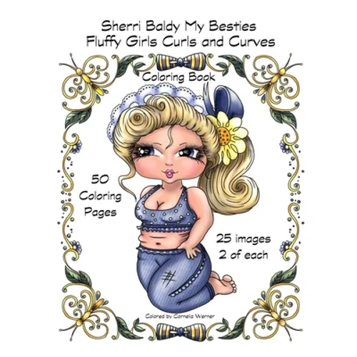 Sherri Baldy My Besties Fluffy Girls Curls and Curves Coloring Book - Paperback