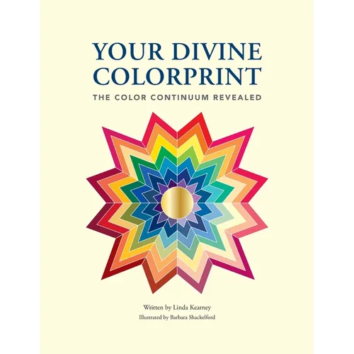 Your Divine Colorprint- The Color Continuum Revealed - Paperback