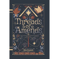 Threads of Amends - Hardcover