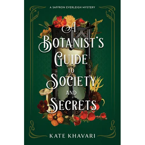 A Botanist's Guide to Society and Secrets - Paperback
