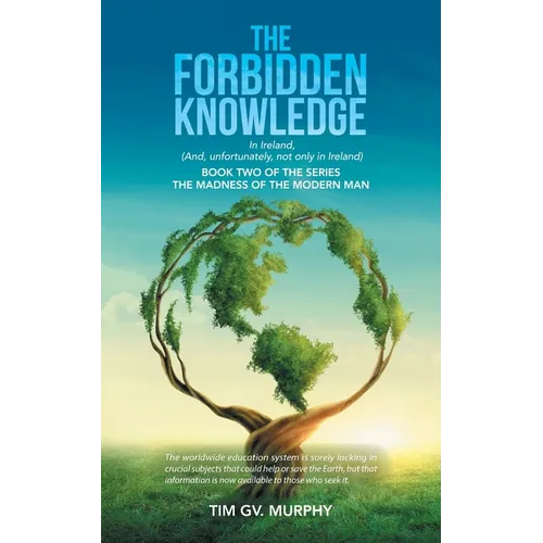 The Forbidden Knowledge - Paperback