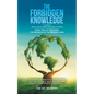 The Forbidden Knowledge - Paperback