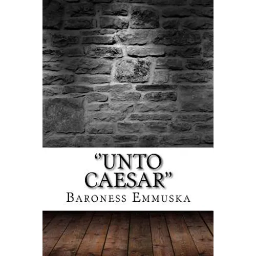 ''Unto Caesar'' - Paperback
