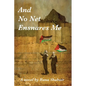 And No Net Ensnares Me - Paperback