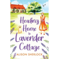Heading Home to Lavender Cottage - Paperback