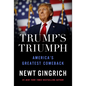 Trump's Triumph: America's Greatest Comeback - Hardcover