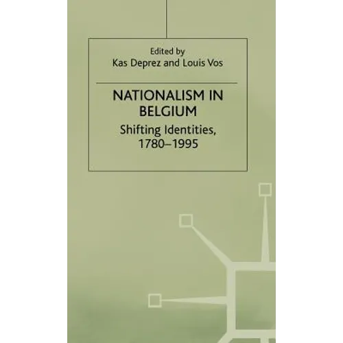 Nationalism in Belgium - Hardcover