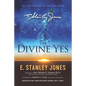 The Divine Yes: New Revised Edition - Paperback