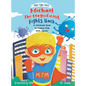 Michael the Magnificent Fights Back - Hardcover