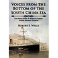 Voices from the Bottom of the South China Sea The Untold Story of America's Largest Chinese Emigrant Disaster - Hardcover