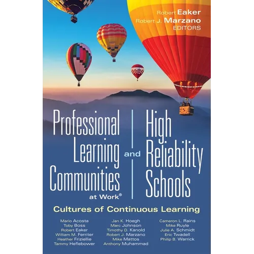 Professional Learning Communities at Work(r)and High-Reliability Schools: Cultures of Continuous Learning (Ensure a Viable and Guaranteed Curriculum) - Hardcover