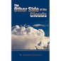 The Other Side of the Clouds - Paperback