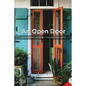An Open Door: Evangelism through the Spiritual Gifts - Paperback