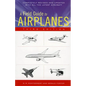 A Field Guide to Airplanes, Third Edition - Paperback