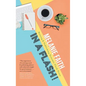 In a Flash!: Writing & Publishing Dynamic Flash Prose - Paperback