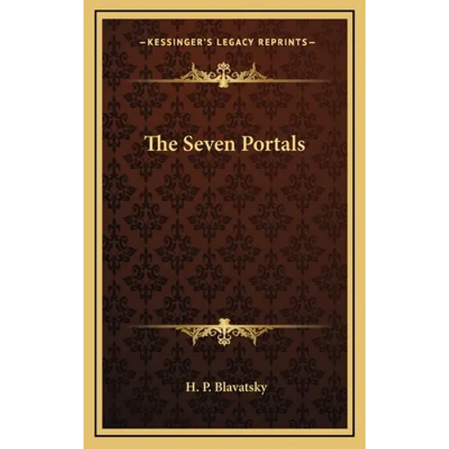 The Seven Portals - Hardcover