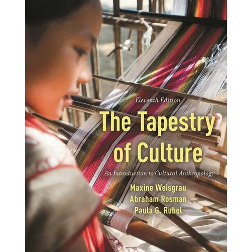 The Tapestry of Culture: An Introduction to Cultural Anthropology - Paperback