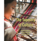 The Tapestry of Culture: An Introduction to Cultural Anthropology - Paperback