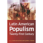 Latin American Populism in the Twenty-First Century - Paperback