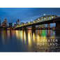 Greater Portland, Oregon: Portland, Mt. Hood, and the Columbia Gorge - Hardcover