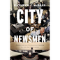 City of Newsmen: Public Lies and Professional Secrets in Cold War Washington - Hardcover