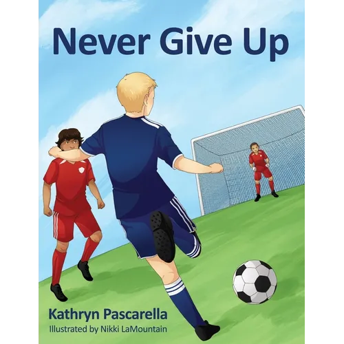Never Give Up - Paperback