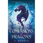 Companions of Dragons - Paperback