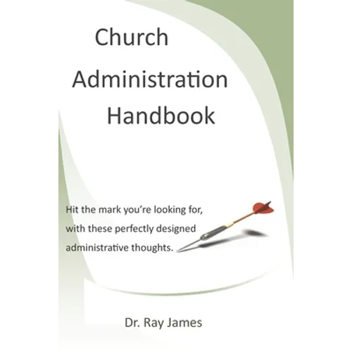Church Administration Handbook - Paperback