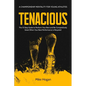 Tenacious - A Championship Mentality for Young Athletes - Paperback