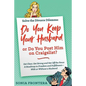 Solve the Divorce Dilemma: Do You Keep Your Husband or Do You Post Him on Craigslist?: Get Clear, Get Strong and Get Off the Fence. A Roadmap to Freed - Paperback