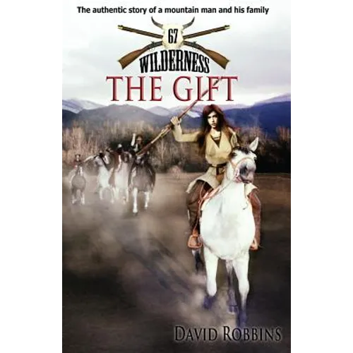 Wilderness #67: The Gift - Paperback
