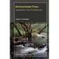 Environmental Flows: Saving Rivers in the Third Millennium Volume 4 - Hardcover