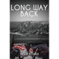 Long Way Back - Paperback