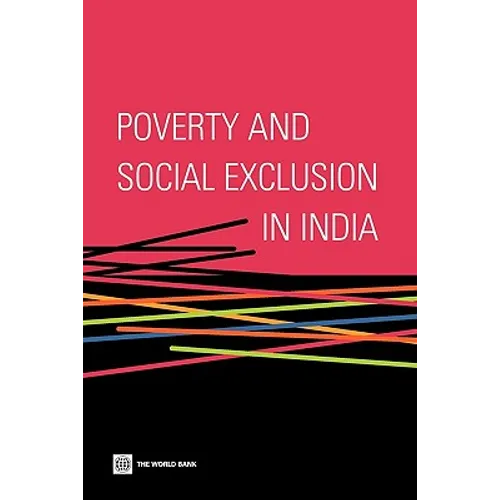 Poverty and Social Exclusion in India - Paperback