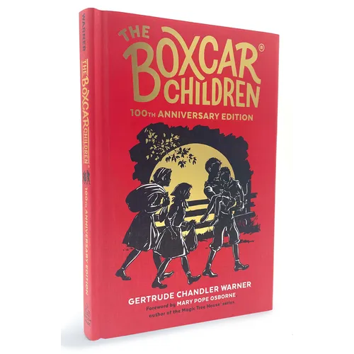 The Boxcar Children 100th Anniversary Edition - Hardcover