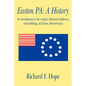 Easton Pa: A History: An Introduction to the Origins, Historical Traditions, and Buildings, of Easton, Pennsylvania - Paperback