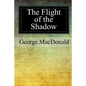 The Flight of the Shadow - Paperback
