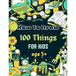 How To Draw 100 Things For Kids age 5+: Drawing Cute Style Step-by-Step Everythings for your child - Paperback