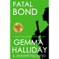 Fatal Bond - Paperback
