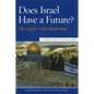 Does Israel Have a Future?: The Case for a Post-Zionist State - Hardcover