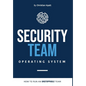 Security Team Operating System - Hardcover