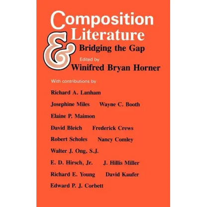 Composition and Literature: Bridging the Gap - Paperback