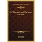 H.P. Blavatsky and the Secret Doctrine - Hardcover