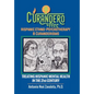 Curandero Hispanic Ethno-Psychotherapy & Curanderismo: Treating Hispanic Mental Health in the 21St Century - Hardcover